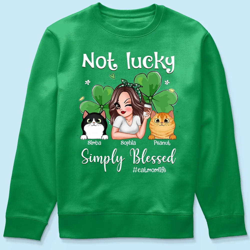 Not Lucky Simply Blessed Cat Mom Life Pretty Woman & Cats St. Patrick's Day Personalized Shirt