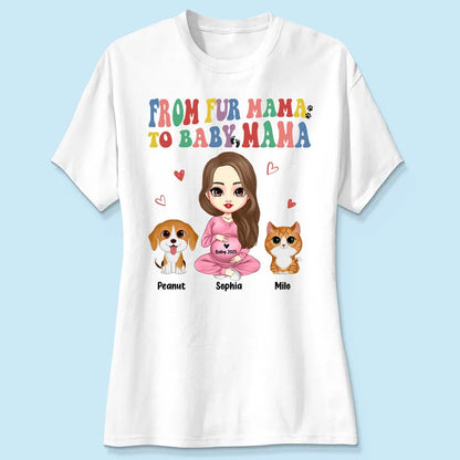 From Fur Mama To Baby Mama Personalized Shirt, Dog Mom Cat Mom, Custom Pregnancy Reveal Shirt, Mother's Day Gift For Expecting Moms