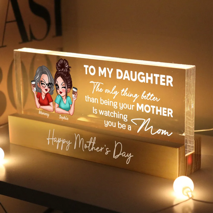 To My Daughter From Mom Happy Mother's Day Personalized Acrylic Block LED Night Light, Mother's Day Gift For Daughter