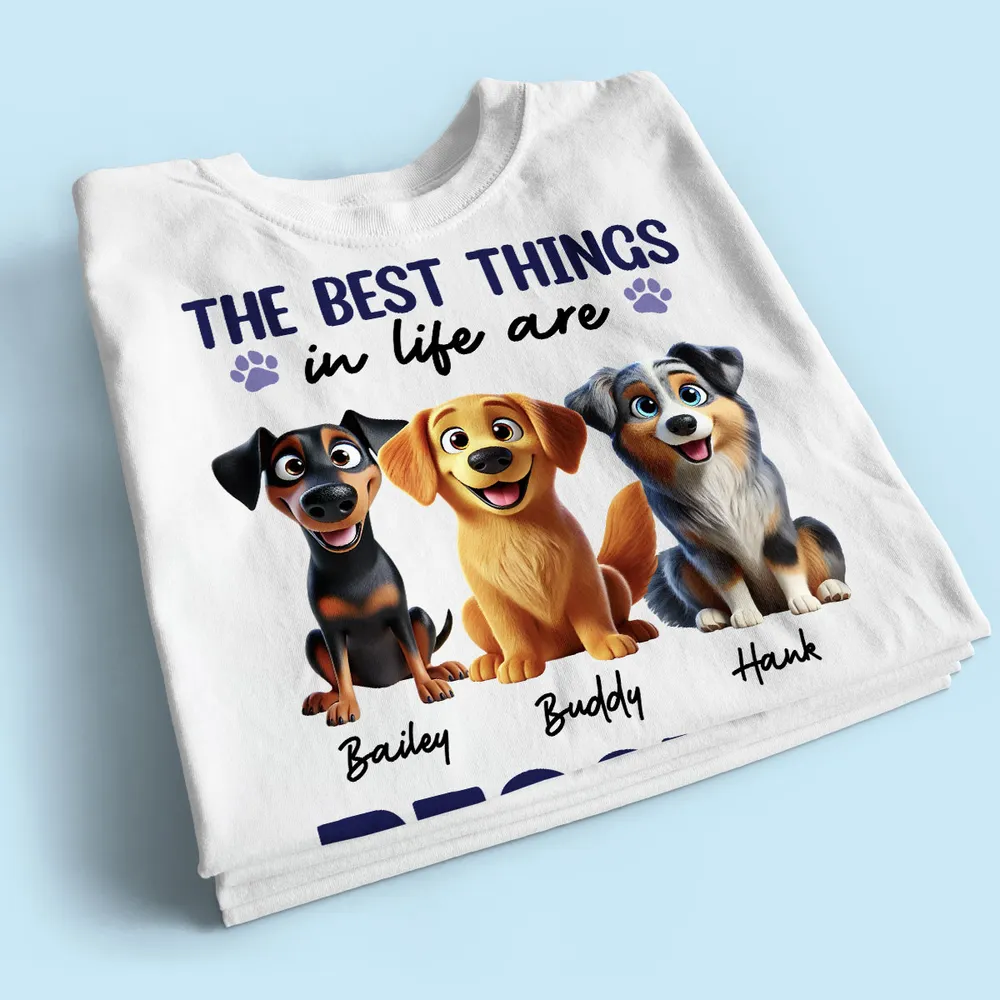 The Best Things In Life Are Rescued Animation Cartoon Dogs Personalized Shirt