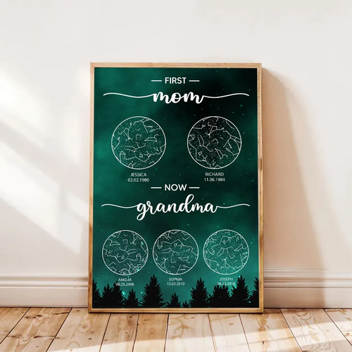Constellation First Mom Now Grandma Personalized Poster, Custom Star Map, Heartfelt Mother's Day Gift For Mom, For Grandma