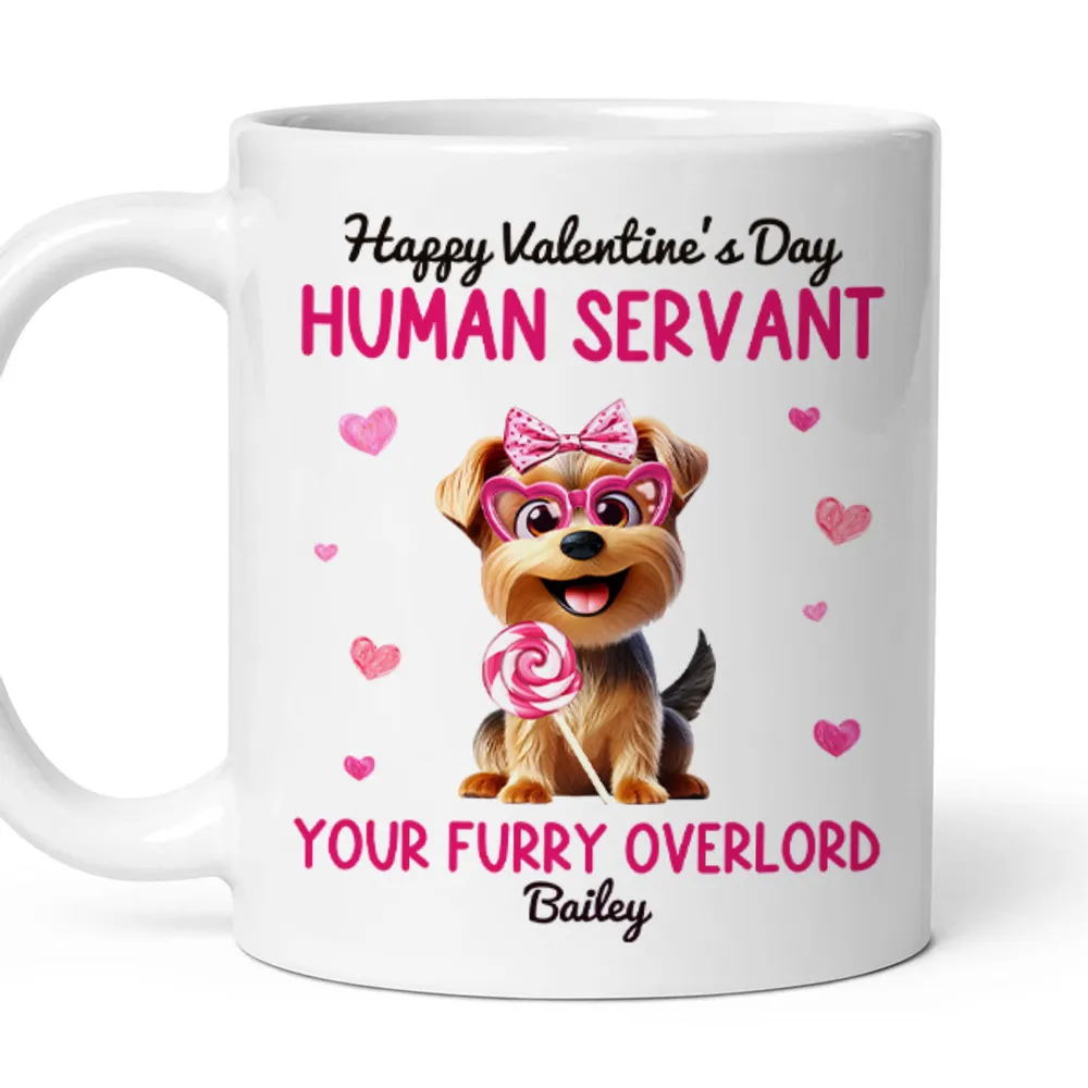 Funny Cartoon Dogs Happy Valentine's Day Human Servant - Personalized Mug