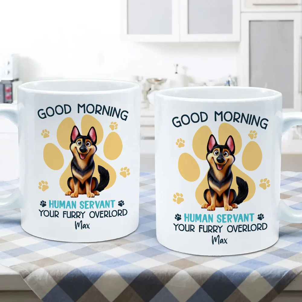 Funny Cartoon Dogs Good Morning Dog Human Servant Personalized Mug, Funny Gift For Dog Lovers