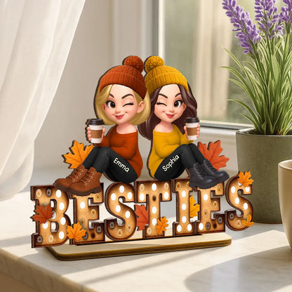 Fall Besties Sitting On Text Marquee Effect Personalized Standing Wooden Plaque, Meaningful Gift For Best Friends