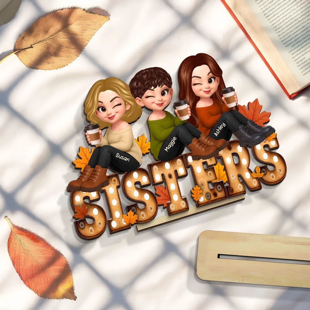 Fall Besties Sitting On Text Marquee Effect Personalized Standing Wooden Plaque, Meaningful Gift For Best Friends