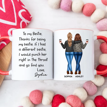 Thanks For Being My Bestie Funny Gift For Best Friends Personalized Mug