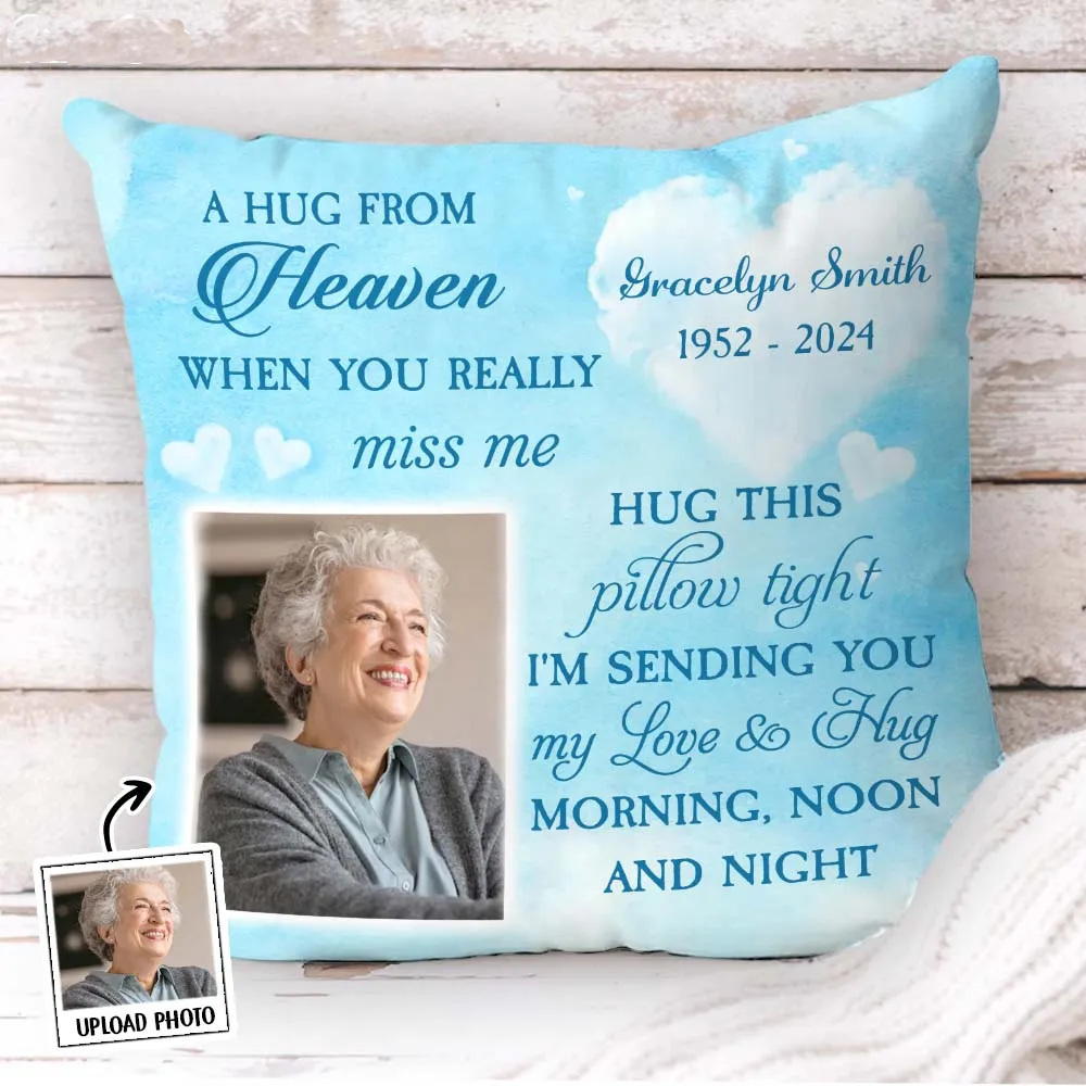 Personalized Memorial A Hug From Heaven Pillow 37130