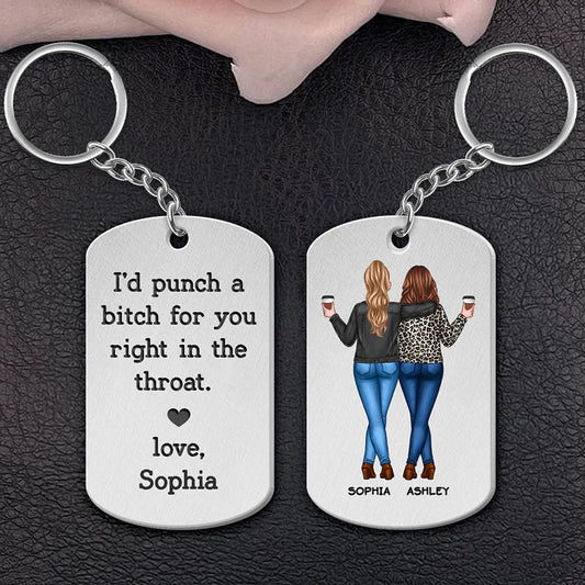 I'd Punch A Bitch For You Gift For Besties Personalized Metal Keychain