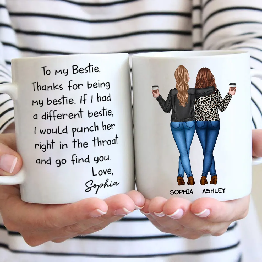 Thanks For Being My Bestie Funny Gift For Best Friends Personalized Mug