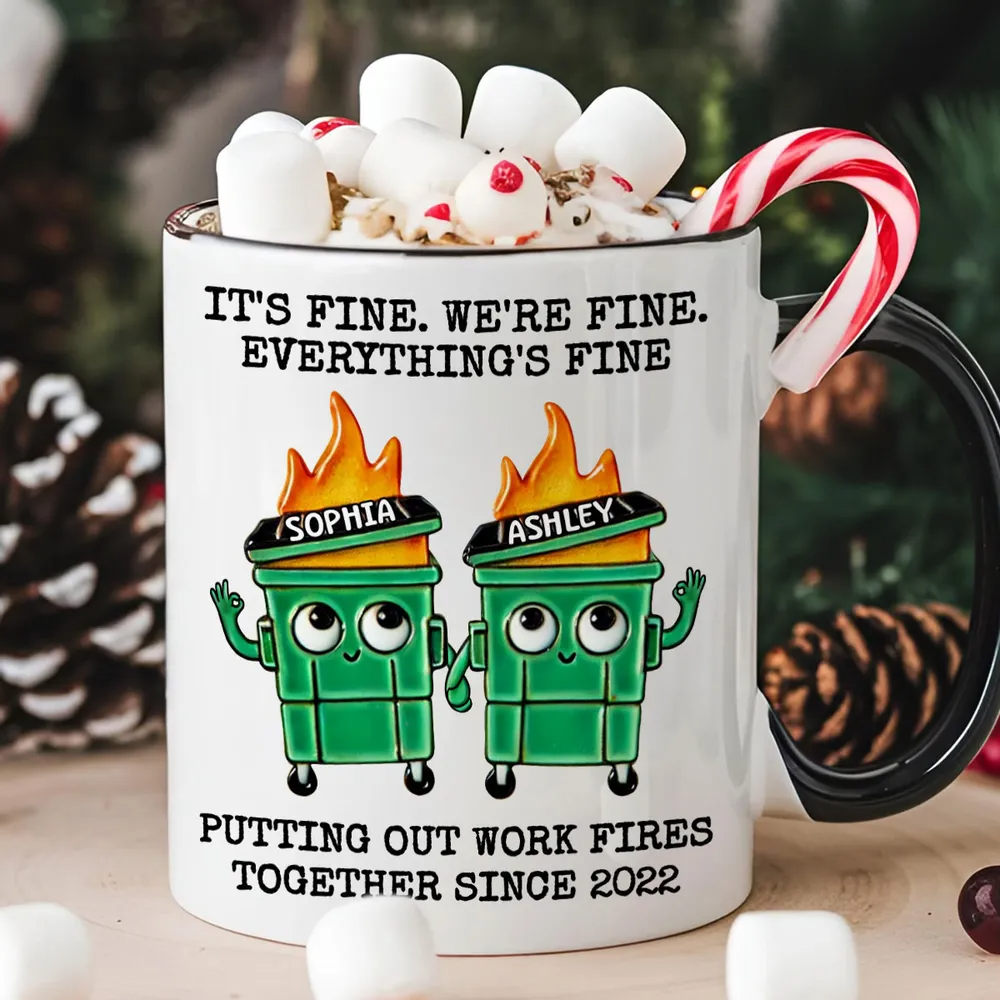 Putting Out Work Fires Together Work Bestie Dumpster Fire Funny Gift For Colleagues Personalized Mug