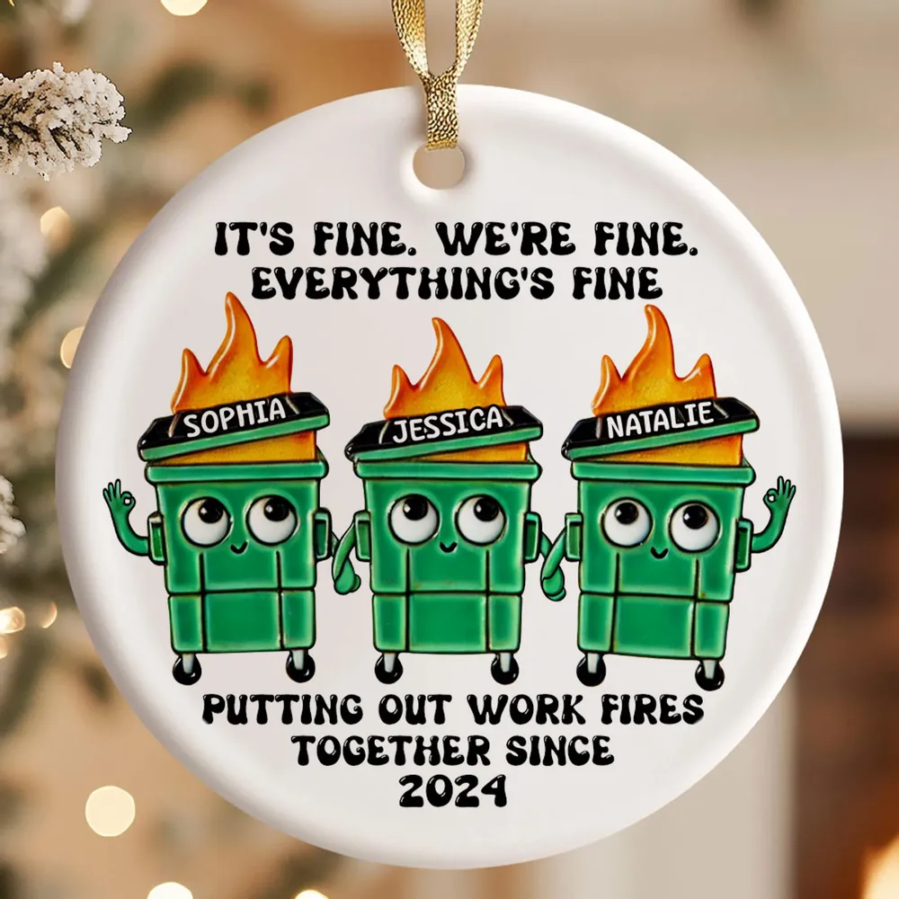 Putting Out Work Fires Together Work Bestie Dumpster Fire Funny Gift For Colleagues Personalized Acrylic Ornament