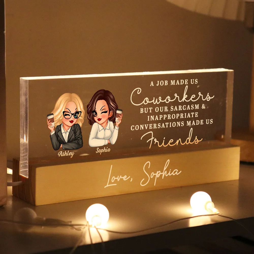 A Job Made Us Coworkers Personalized Acrylic Block LED Night Light, Funny Christmas Gift For Colleagues, Work Besties