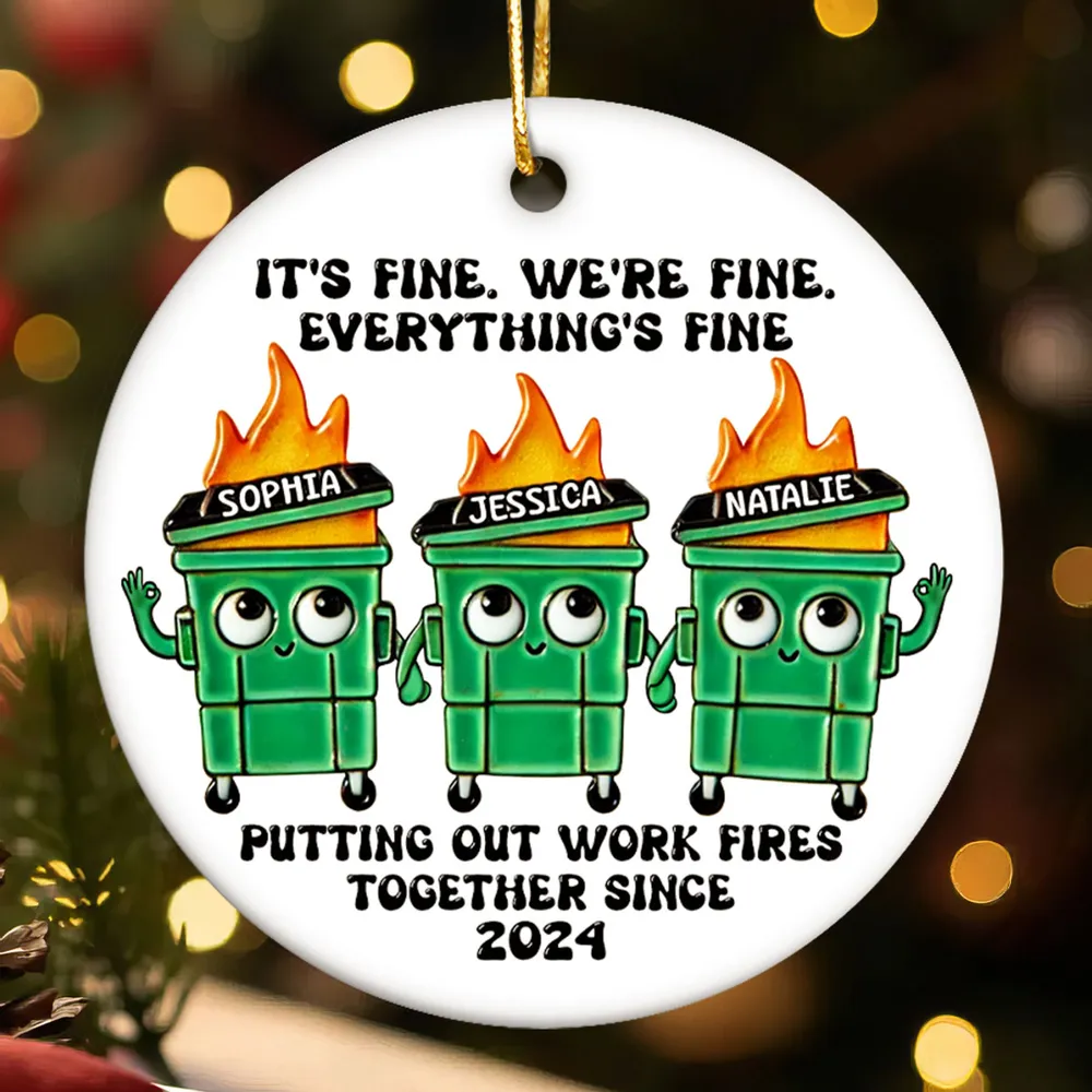 Putting Out Work Fires Together Work Bestie Dumpster Fire Funny Gift For Colleagues Personalized Acrylic Ornament