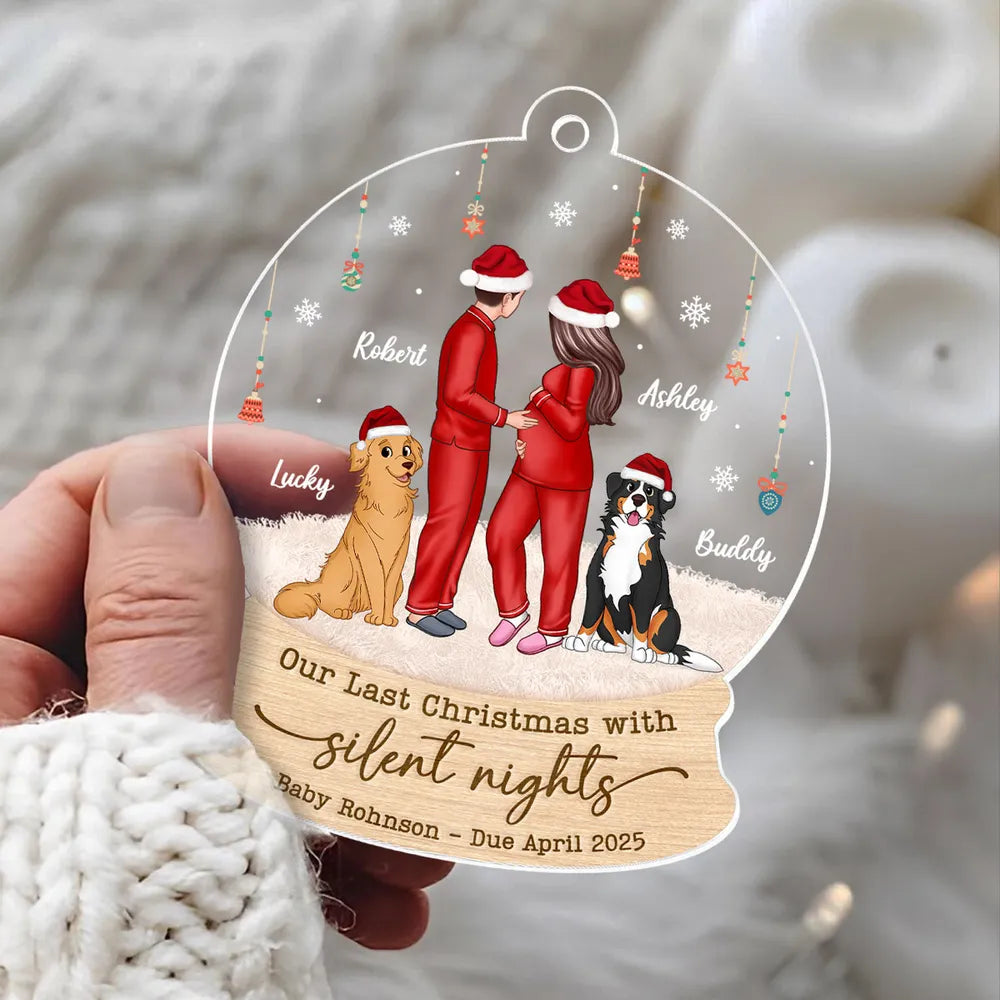 Last Christmas With Silent Nights, Expecting Family, Baby Coming Soon, Pregnancy Announcement Personalized Acrylic Ornament