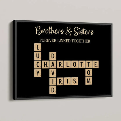 Brothers & Sisters Forever Linked Together Crossword Puzzle Art Personalized Poster, Gift For Brothers, Sisters, Siblings, Family