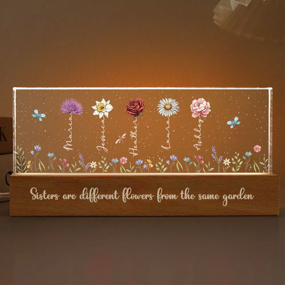 Sisters Besties Are Different Flowers From The Same Garden Personalized Acrylic Block LED Night Light