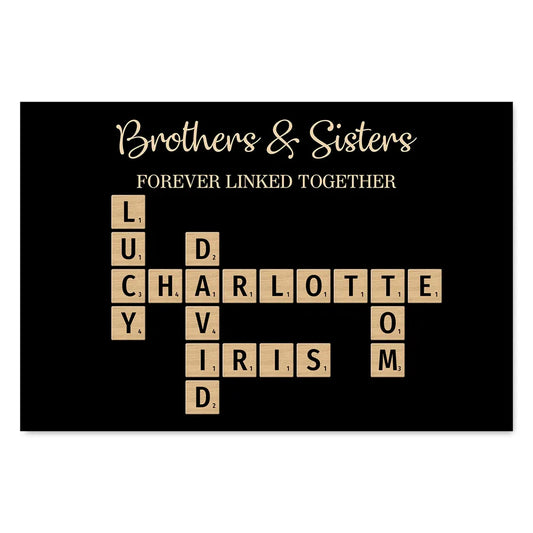 Brothers & Sisters Forever Linked Together Crossword Puzzle Art Personalized Poster, Gift For Brothers, Sisters, Siblings, Family