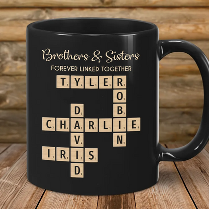 Brothers & Sisters Forever Linked Together Crossword Puzzle Art Personalized Mug, Gift For Brothers, Sisters, Siblings, Family