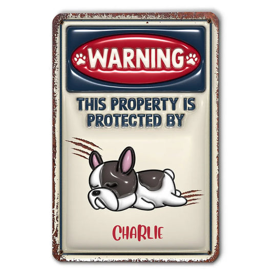 Property Is Protected By - Personalized Custom 3D Inflated Effect Metal Sign