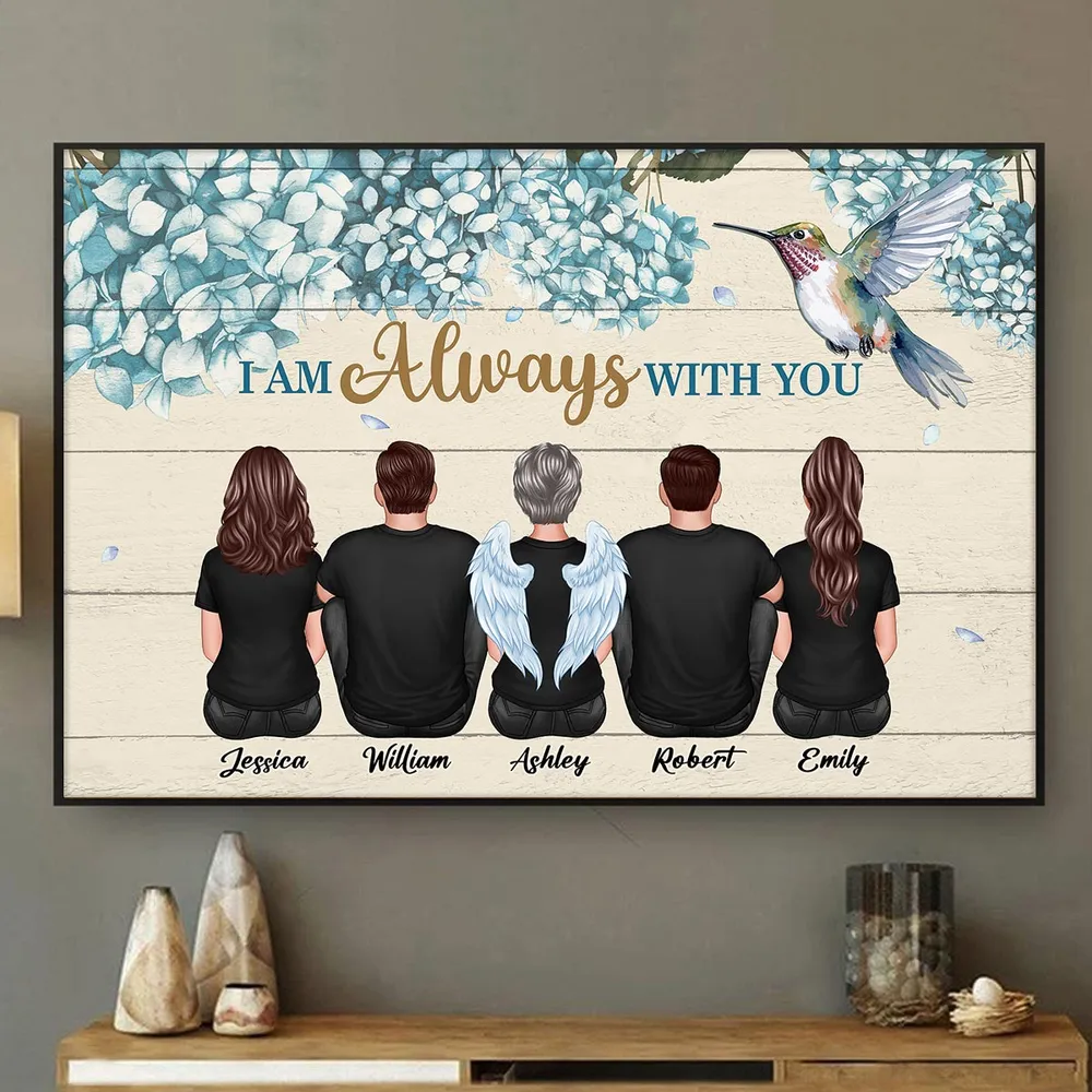 Hummingbird I Am Always With You Memorial Personalized Poster