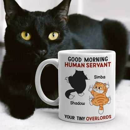 Good Morning Human Servant Naughty Cat Climbing Personalized Mug