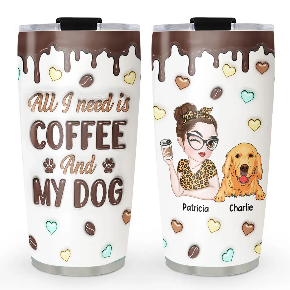 Coffee And Dog - Personalized Custom 3D Inflated Tumbler