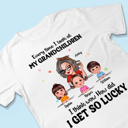 Wow How Did I Get So Lucky Personalized Shirt, Gift For Grandma