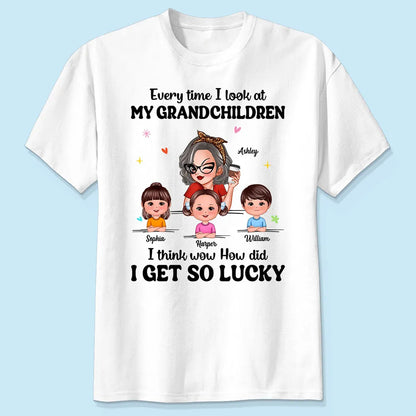 Wow How Did I Get So Lucky Personalized Shirt, Gift For Grandma