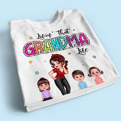 Livin‘ That Grandma Mom Life Pretty Woman & Kids Summer Vibe Personalized Shirt