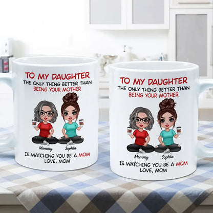To My Daughter From Mom Personalized Mug, Heartfelt Gift For Daughter