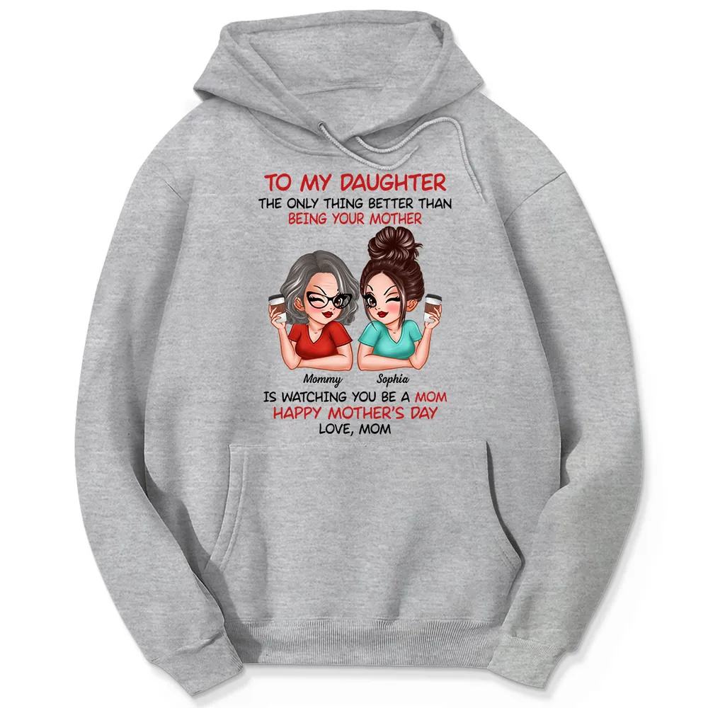 To My Daughter Happy Mother‘s Day Personalized Shirt