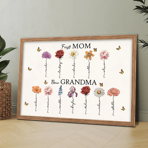 Vintage Birth Month Flowers First Mom Now Grandma Personalized Poster, Gift