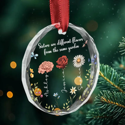 Sisters Are Different Flowers From The Same Garden Personalized Acrylic Ornament, Christmas Gift For Sisters, Siblings, Besties