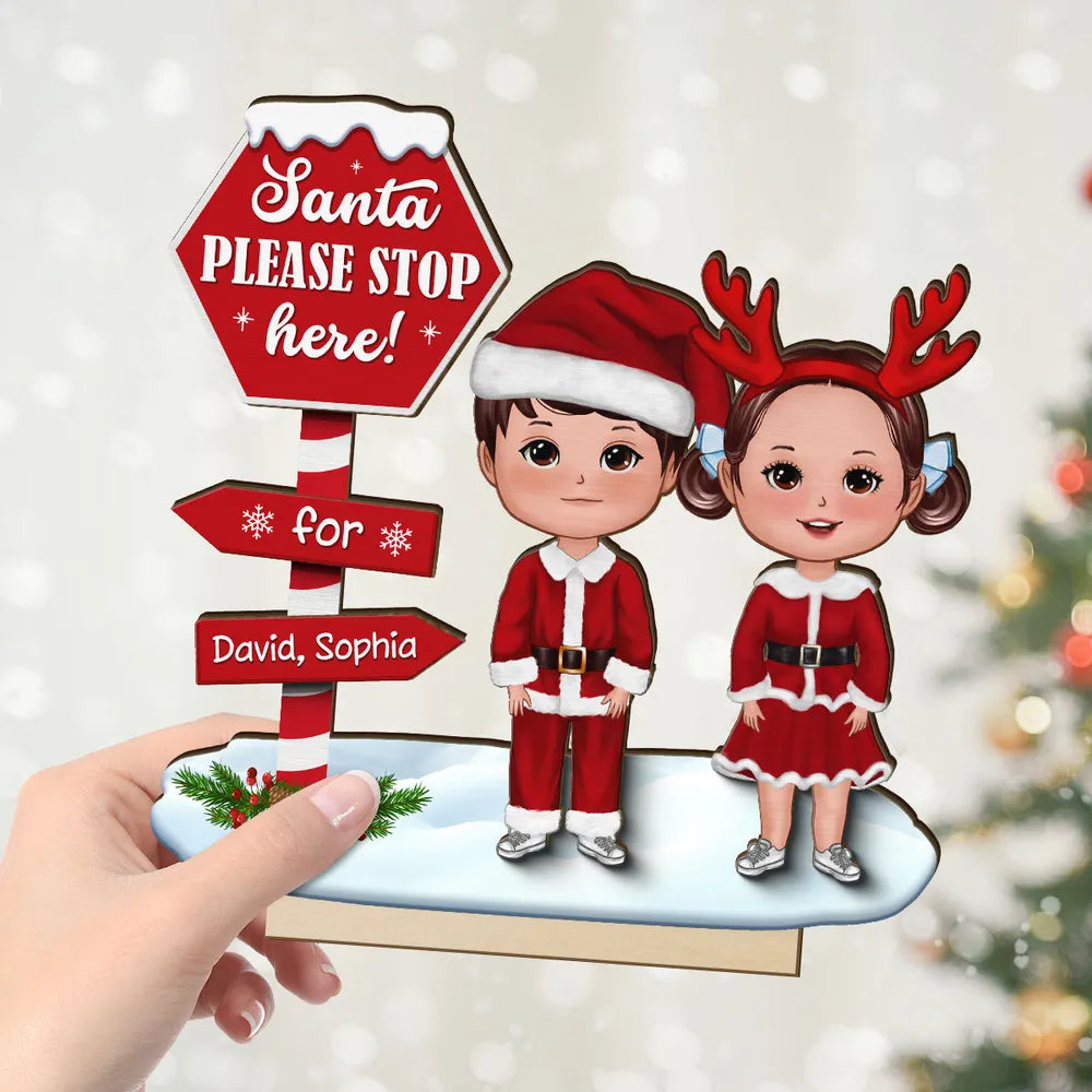 Santa Please Stop Here For Kids Christmas Personalized 2-Layer Standing Wooden Plaque