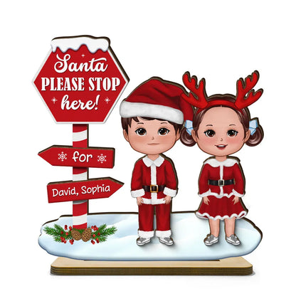 Santa Please Stop Here For Kids Christmas Personalized 2-Layer Standing Wooden Plaque