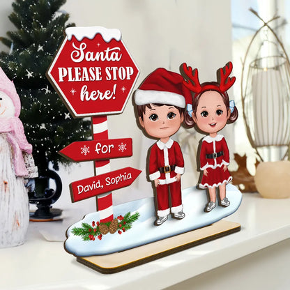 Santa Please Stop Here For Kids Christmas Personalized 2-Layer Standing Wooden Plaque