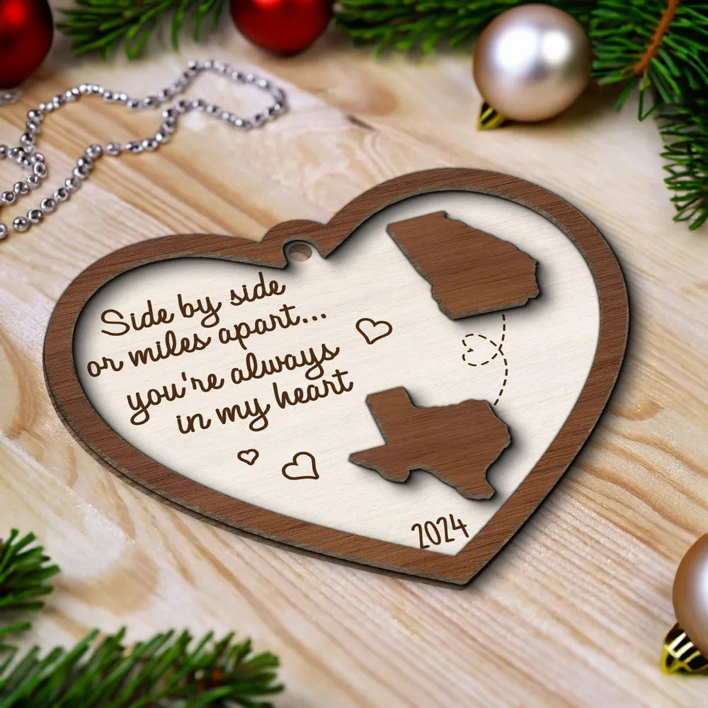 Miles Apart Long Distance Family Friendship State Map Personalized 2-Layer Wooden Ornament, Togetherness Keepsake