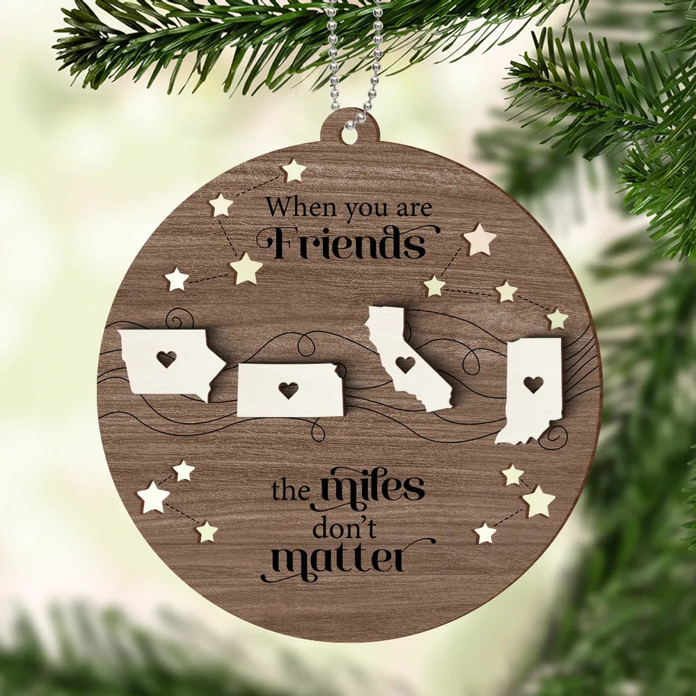 Long Distance Family Friends Siblings Sisters Besties Personalized 2-Layered Wooden Ornament, Togetherness Christmas Gift