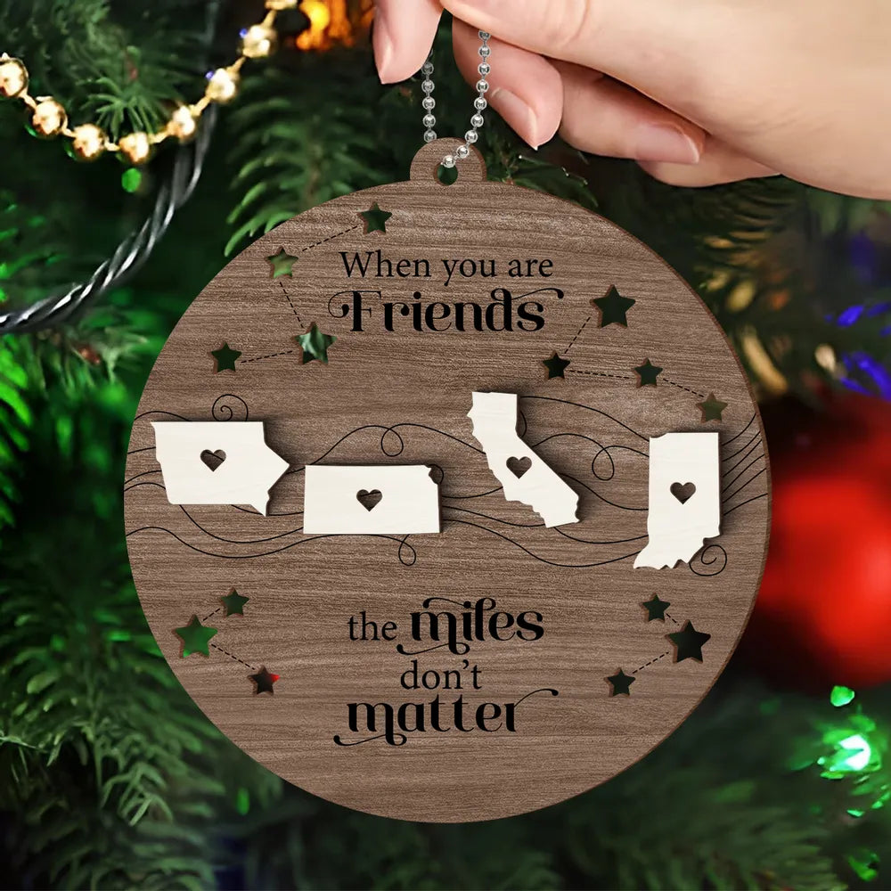 Long Distance Family Friends Siblings Sisters Besties Personalized Wooden Ornament, Togetherness Christmas Gift