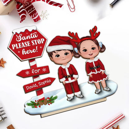 Santa Please Stop Here For Kids Christmas Personalized 2-Layer Standing Wooden Plaque