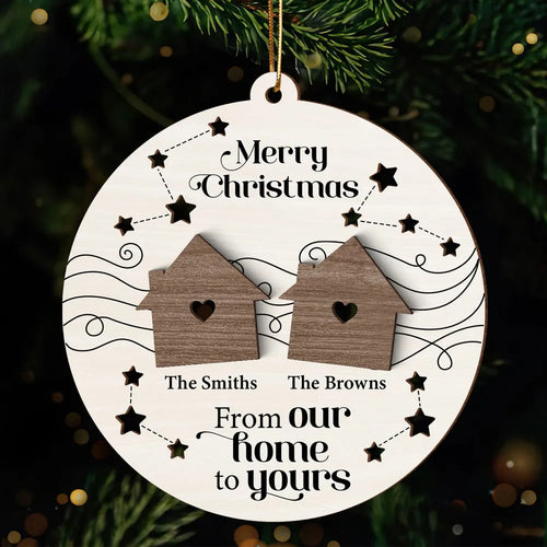 Merry Christmas From Our Home To Yours Personalized Wooden Ornament