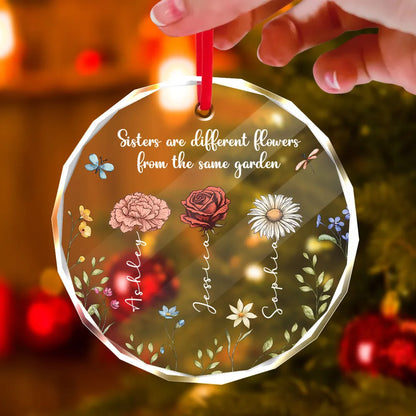 Sisters Are Different Flowers From The Same Garden Personalized Acrylic Ornament, Christmas Gift For Sisters, Siblings, Besties