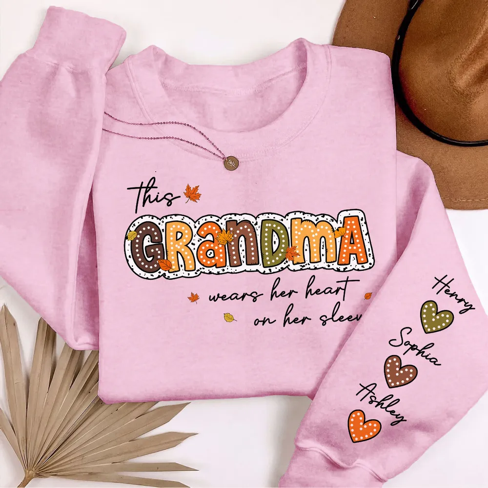 Fall Season This Grandma Wears Her Heart on Her Sleeve Personalized Sleeve Printed Sweatshirt