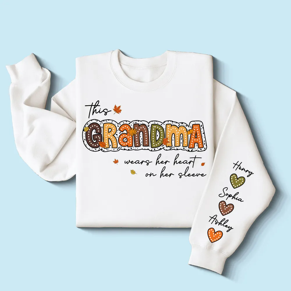 Fall Season This Grandma Wears Her Heart on Her Sleeve Personalized Sleeve Printed Sweatshirt