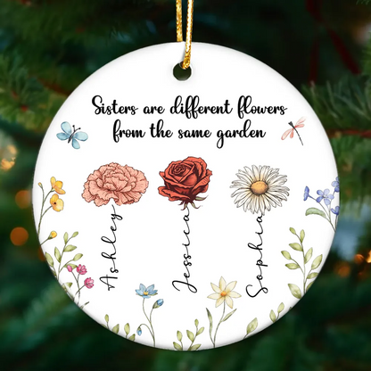 Sisters Are Different Flowers From The Same Garden Personalized Acrylic Ornament, Christmas Gift For Sisters, Siblings, Besties