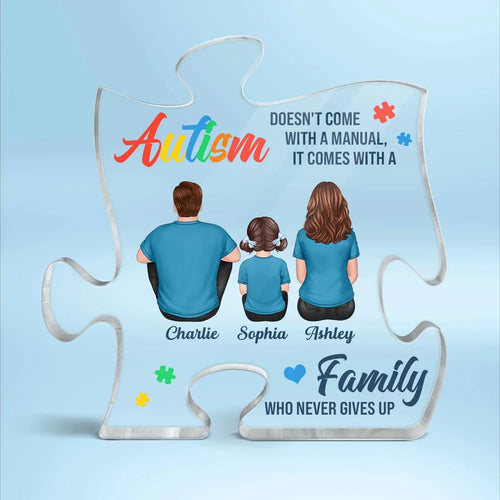 Autism Comes With A Family Never Give Up Family Back View Personalized Puzzle Acrylic Block Plaque