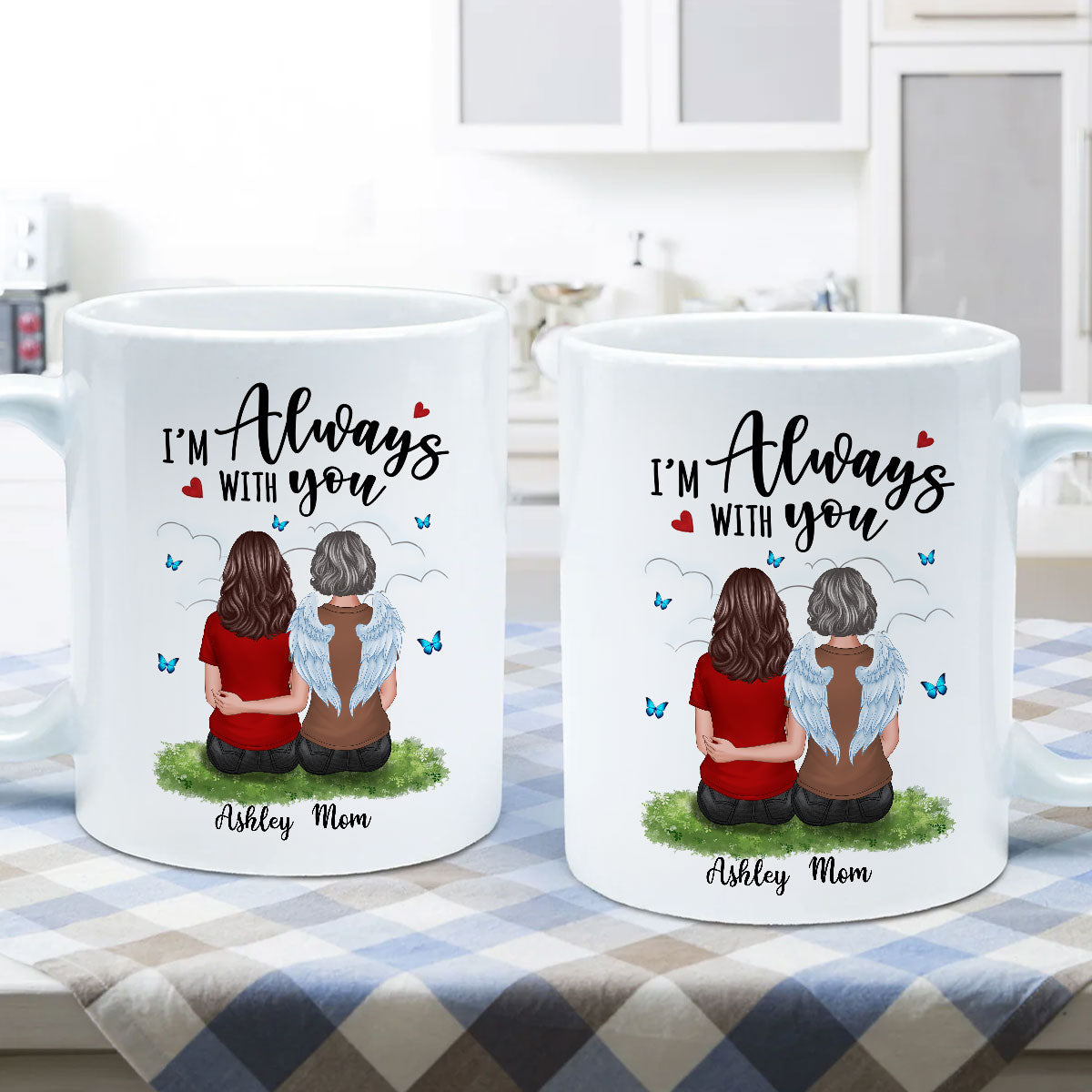 Always With You Dad Son Mom Daughter Butterflies Memorial Personalized Mug