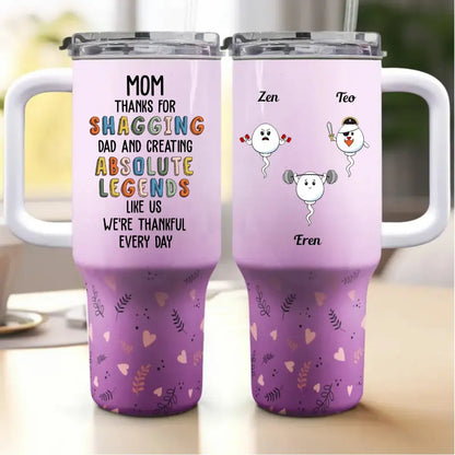 40oz Couple - Mom Thanks For Shagging Dad And Creating ABsolute Legend - Personalized Tumbler 40oz Tumbler The Next Custom Gift