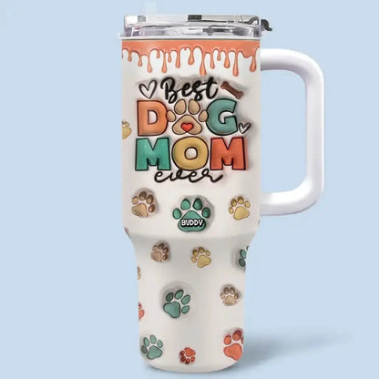 40oz Pet Lovers - Best Dog Mom Ever - Personalized Tumbler 40oz 40oz Tumbler The Next Custom Gift