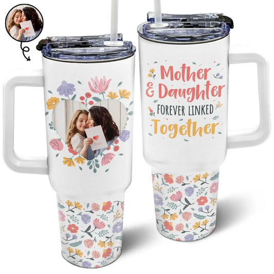 40oz Family - Mother & Daughter Son Forever Linked Together - Personalized Tumbler With Handle (NV) - The Next Custom Gift